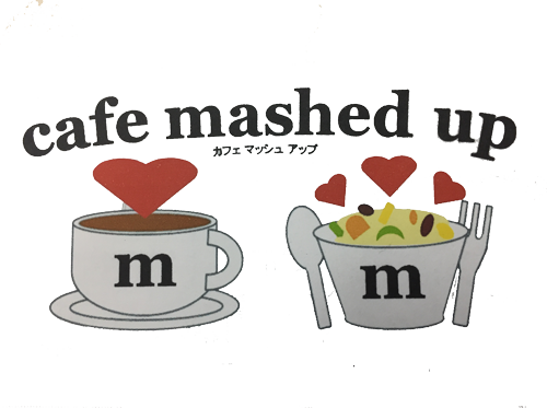 cafe mashed up（カフェ マッシュ アップ）
